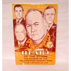 HEART OF THE STORM by Richard Reynolds, Paperback 1995, Gulf War Air Campaign